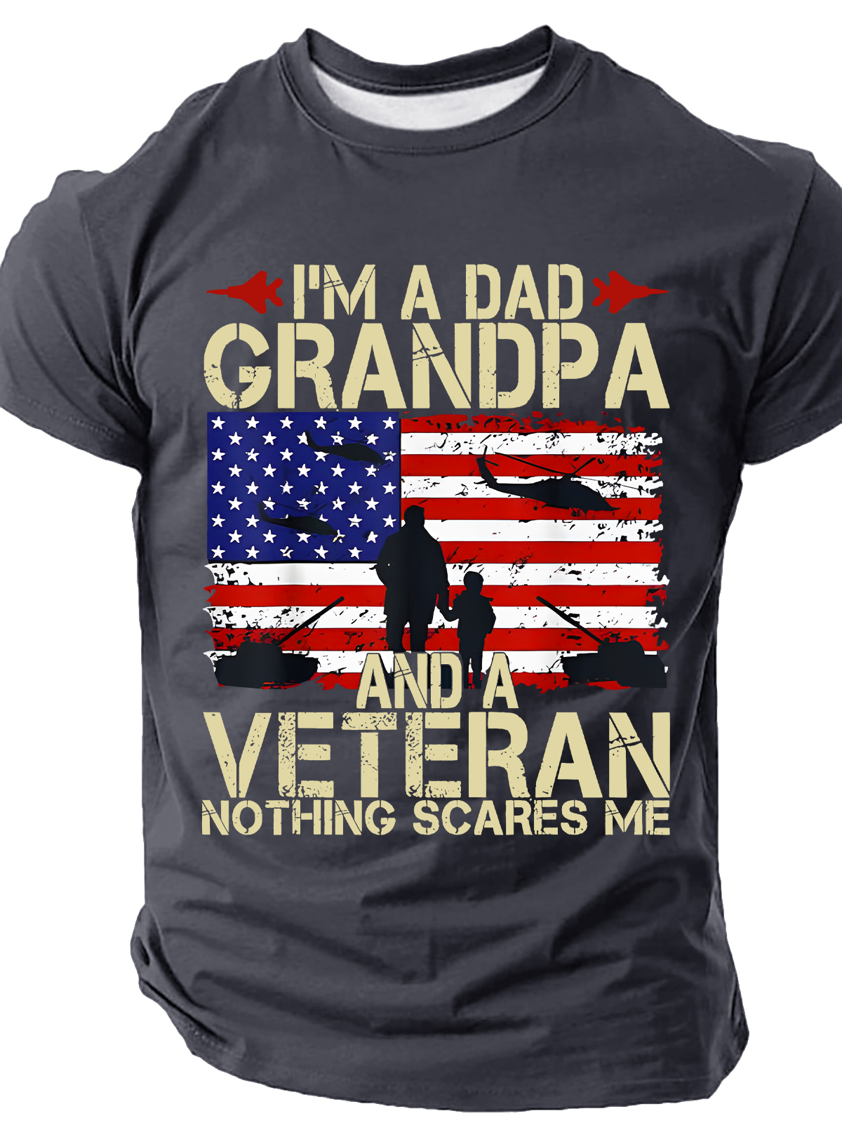 I'm A Dad Grandpa And Veteran Cotton T-Shirt