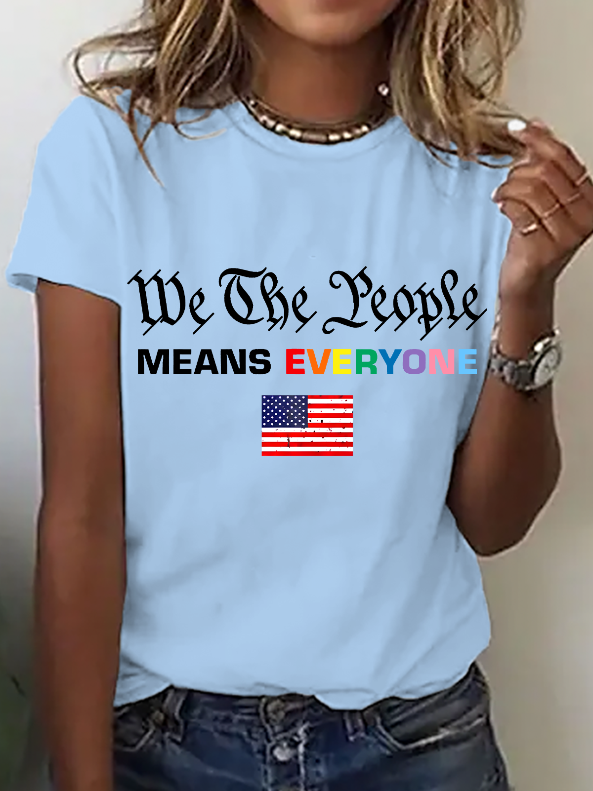 We The People Means Everyone Cotton T-Shirt