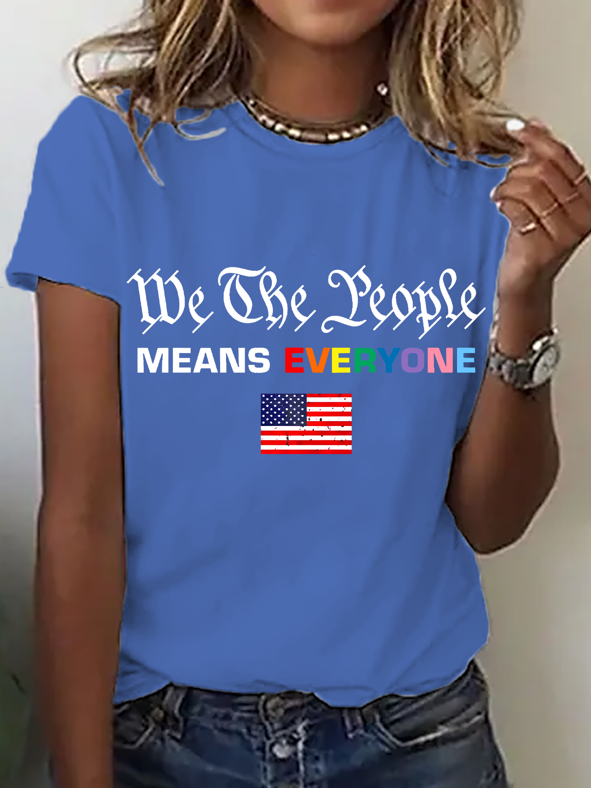 We The People Means Everyone Cotton T-Shirt