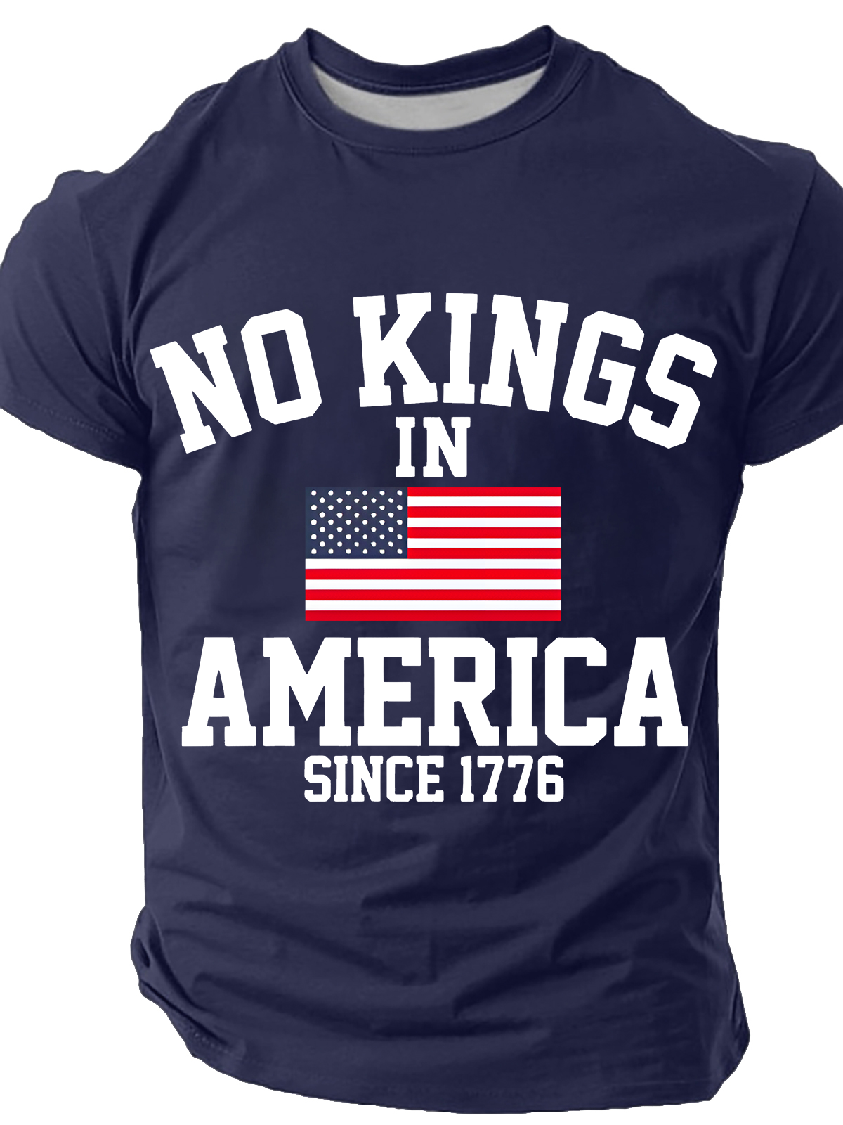 No Kings In America Since 1776 Cotton T-Shirt