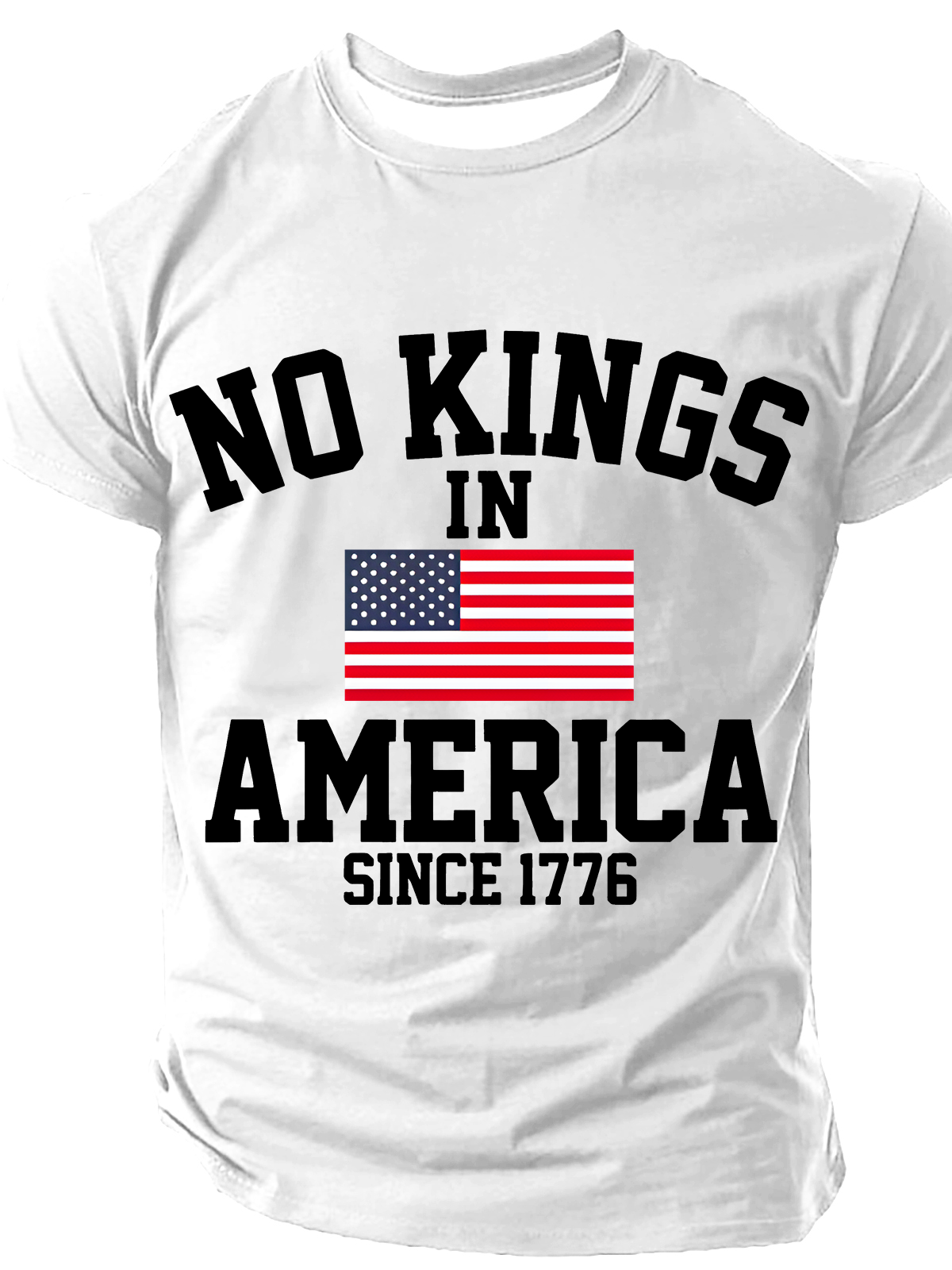 No Kings In America Since 1776 Cotton T-Shirt