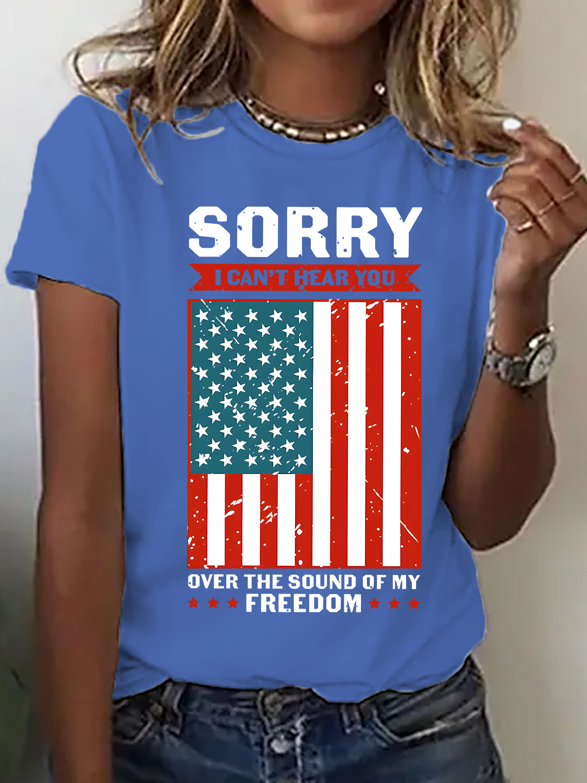 Sorry I Can't Hear You Over The Sound Of My Freedom Cotton T-Shirt