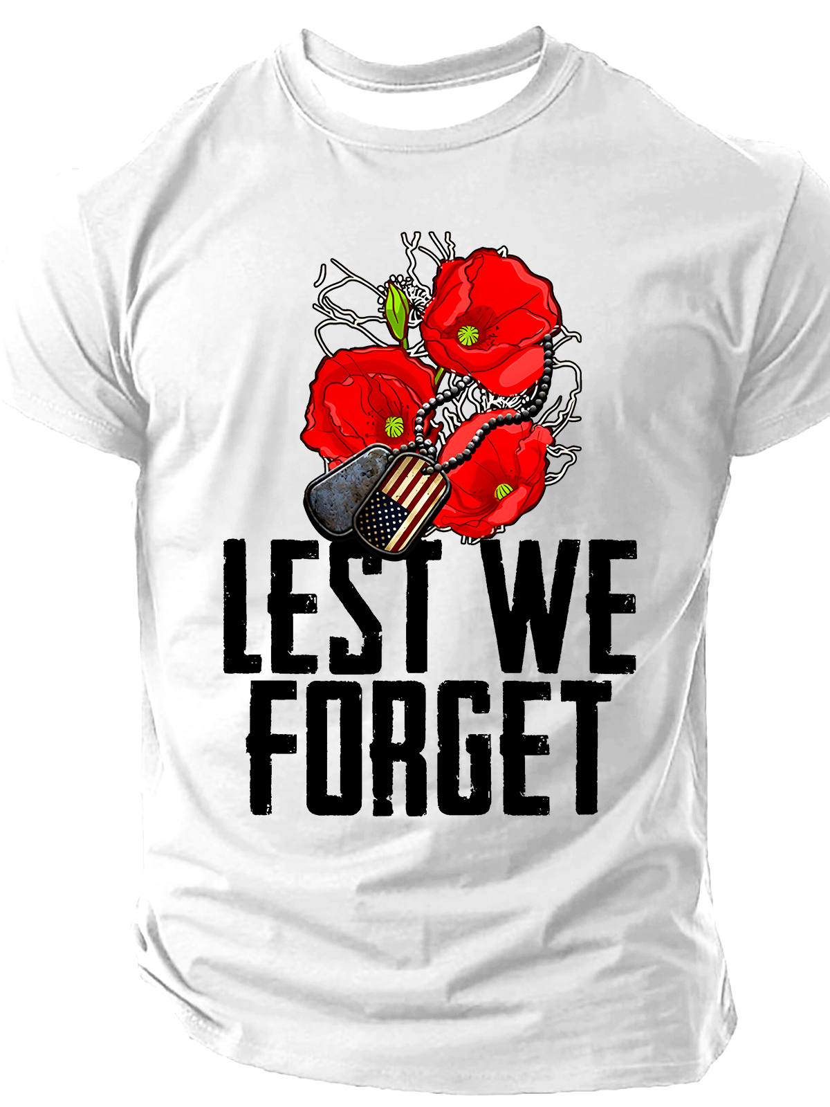 Lest We Forget,Veteran's Day Shirt, Memorial Day Cotton T-Shirt