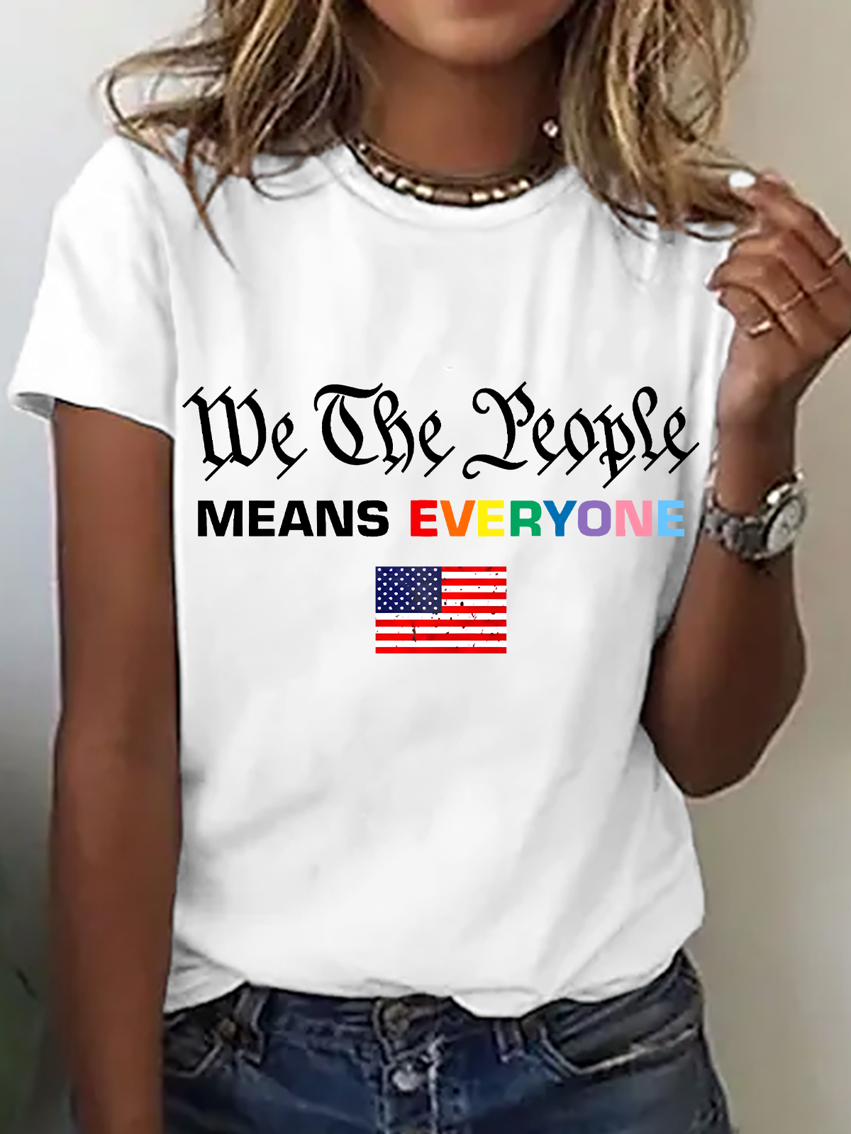 We The People Means Everyone Cotton T-Shirt