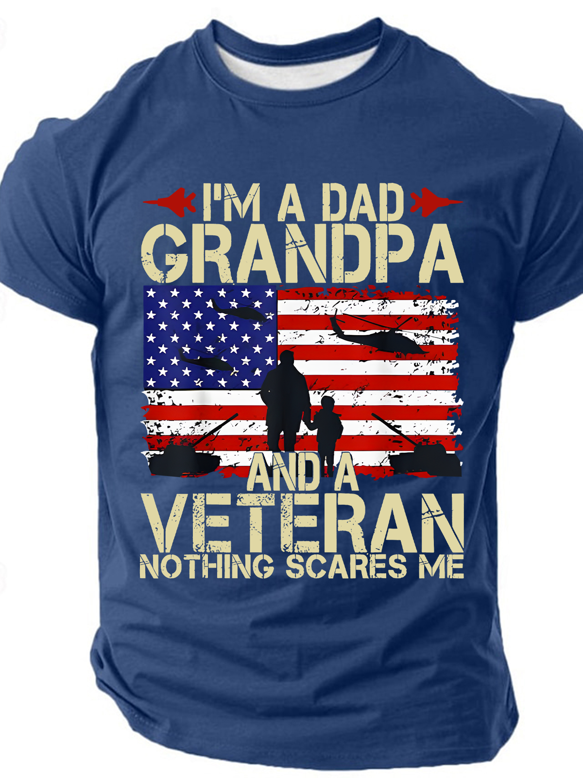 I'm A Dad Grandpa And Veteran Cotton T-Shirt