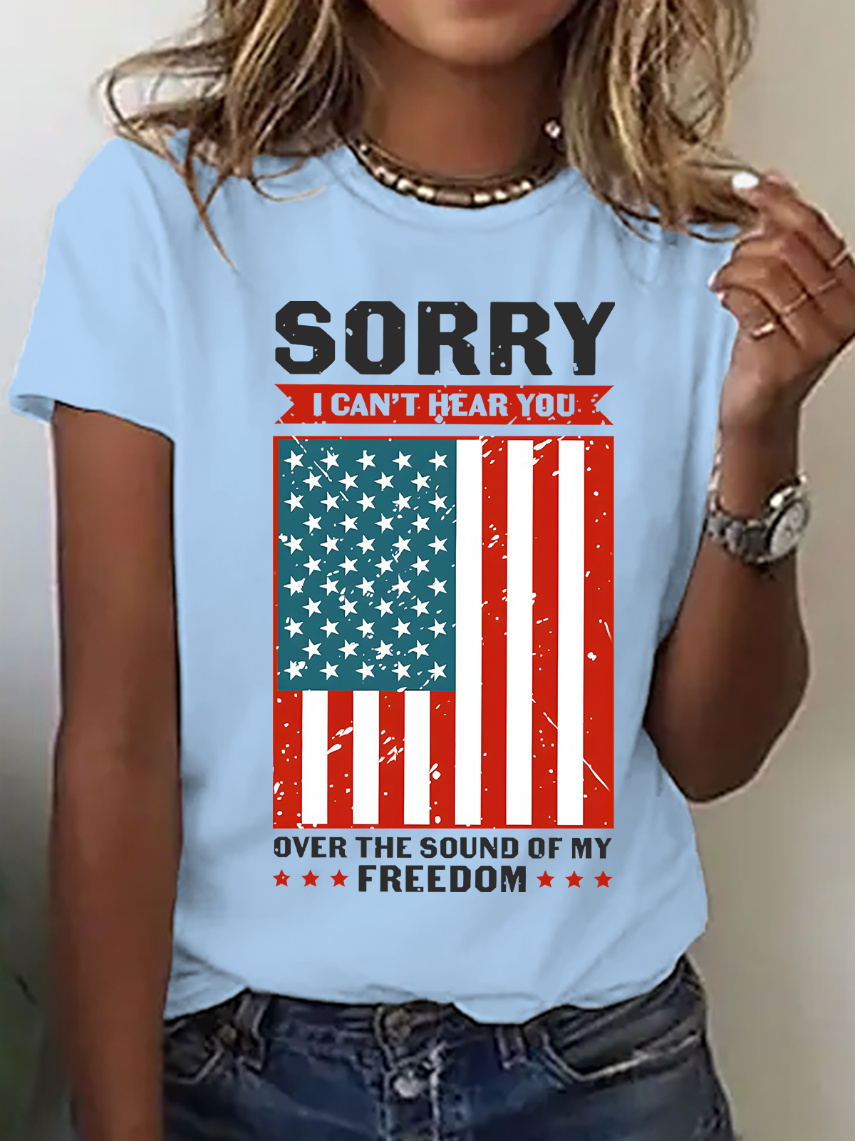 Sorry I Can't Hear You Over The Sound Of My Freedom Cotton T-Shirt
