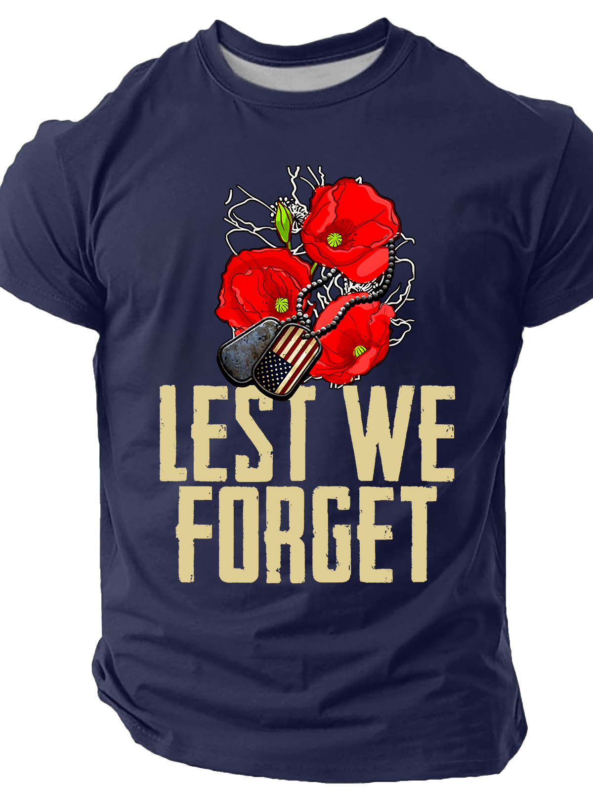 Lest We Forget,Veteran's Day Shirt, Memorial Day Cotton T-Shirt