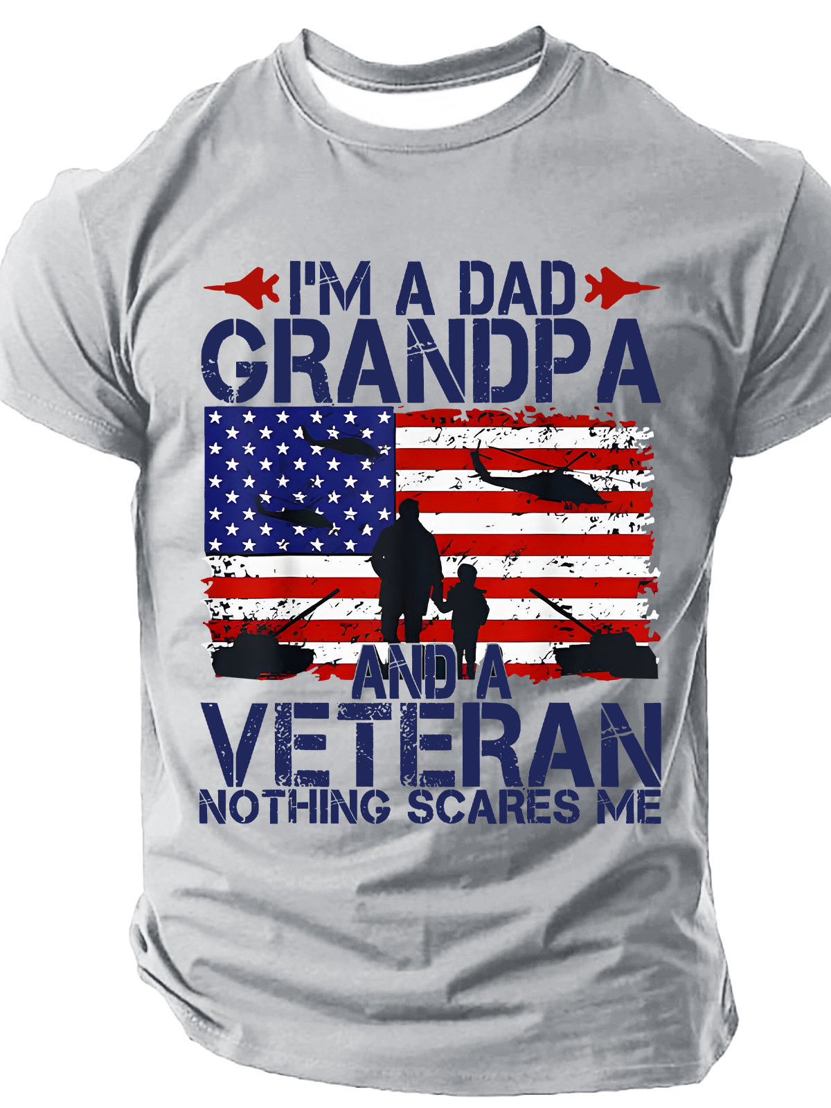 I'm A Dad Grandpa And Veteran Cotton T-Shirt